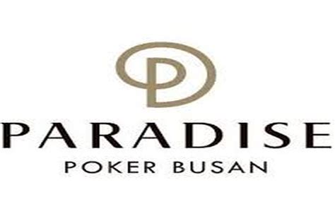paradise casino busan poker